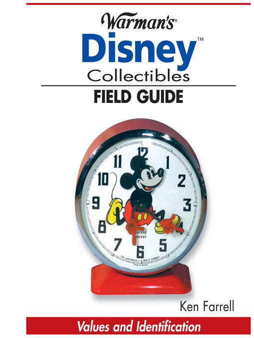 Title details for Warman's Disney Collectibles Field Guide by Ken Farrell - Available